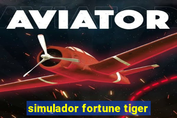 simulador fortune tiger